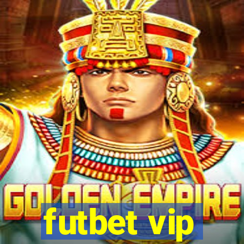 futbet vip